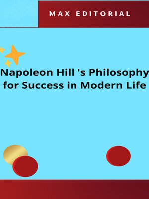cover image of Napoleon Hill 's Philosophy for Success in Modern Life